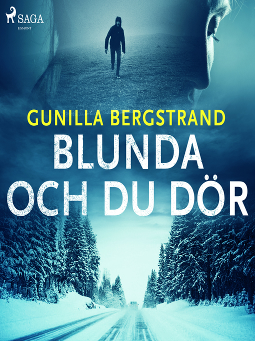 Title details for Blunda och du dör by Gunilla Bergstrand - Wait list